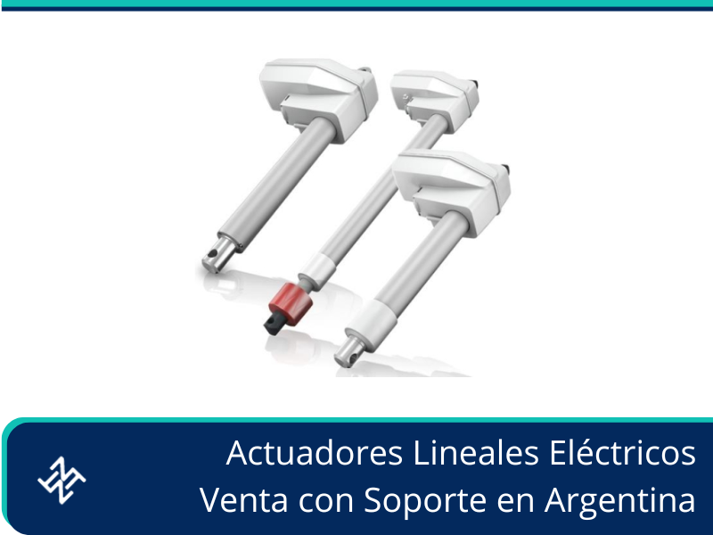 Actuadores Lineales Eléctricos. Venta con Soporte en Argentina