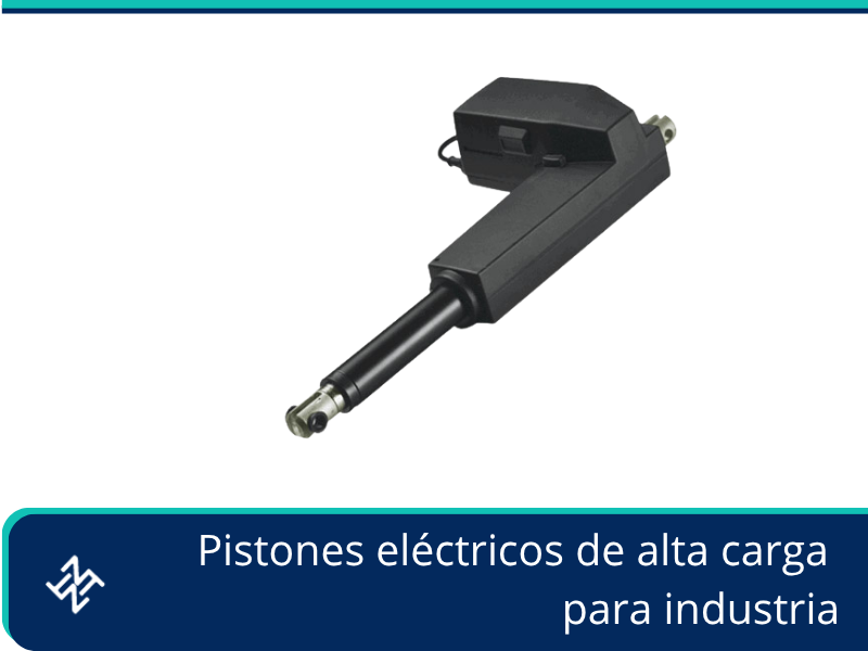 Pistones eléctricos de alta carga para industria